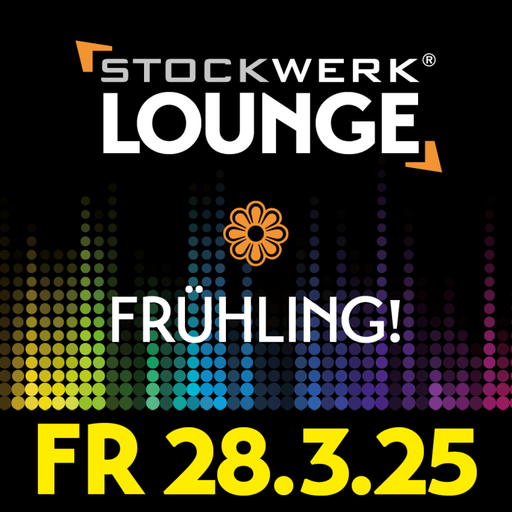 STOCKWERK LOUNGE Frühling!